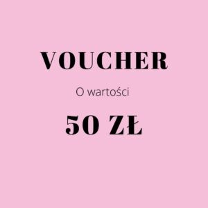 Voucher prezentowy - 50 zł